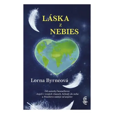 Láska z nebies - Lorna Byrneová