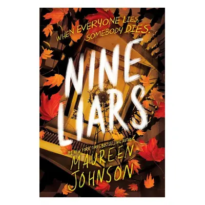 Nine Liars - Maureen Johnson