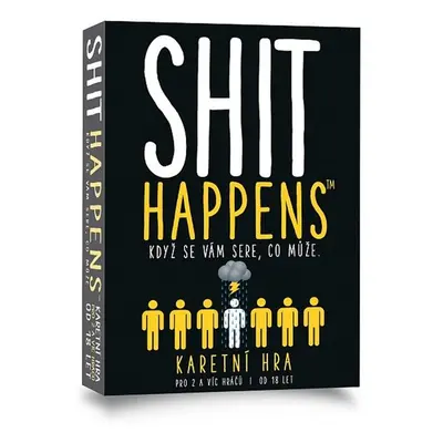 Shit Happens - Autor Neuveden