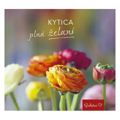 Kytica plná želaní - Autor Neuveden