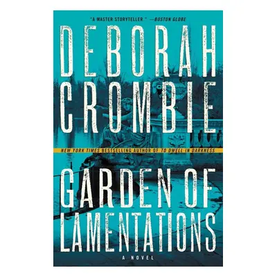 Garden of Lamentations - Deborah Crombie