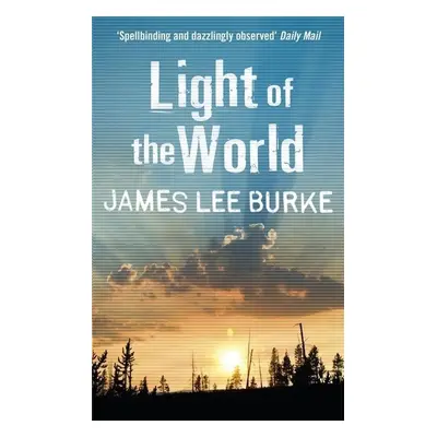 Light of the World - James Lee Burke