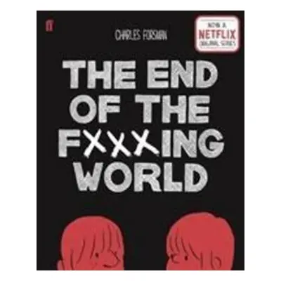 The End of the Fucking World - Charles Forsman