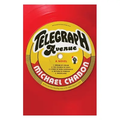 Telegraph Avenue - Michael Chabon