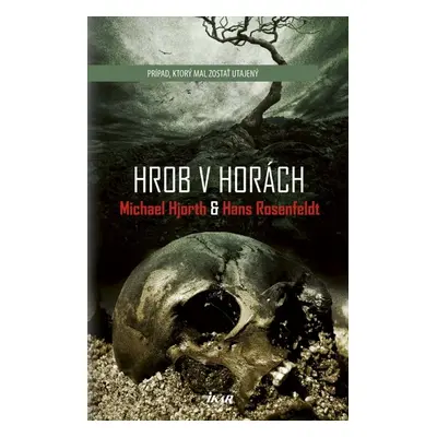 Hrob v horách - Michael Hjorth