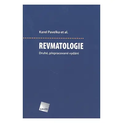 Revmatologie - Karel Pavelka