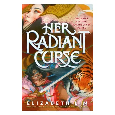 Her Radiant Curse - Elizabeth Lim