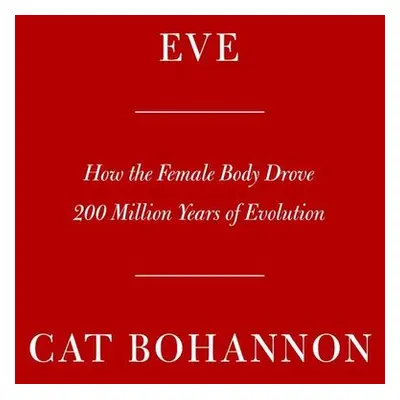 Eve - Cat Bohannon