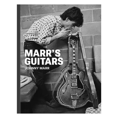 Marr's Guitars - Johnny Marr