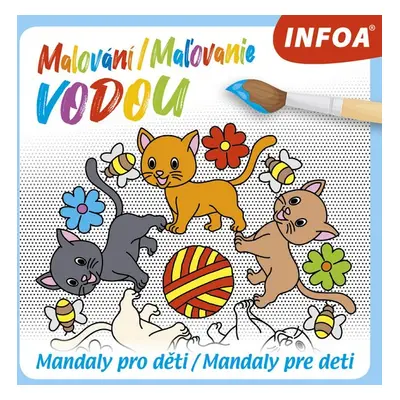 Malování/Maľovanie vodou Mandaly pro děti/Mandaly pre deti - Autor Neuveden