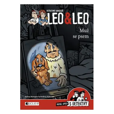 Detektivní kancelář Leo & Leo – Muž se psem - Tobias Bungter