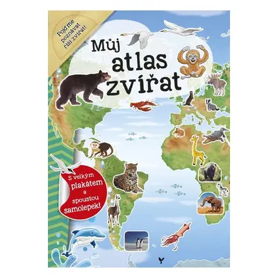 Můj atlas zvířat - Galia Lami Dozo - van der Kar