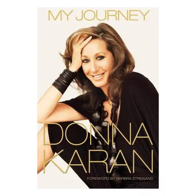 My Journey - Donna Karan