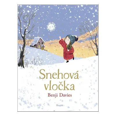 Snehová vločka - Benji Davies