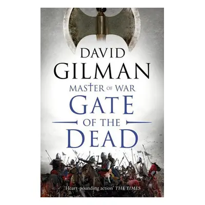 Master of War 3. Gate of the Dead - David Gilman