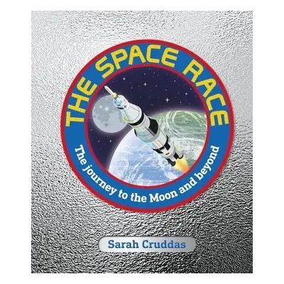 The Space Race - Sarah Cruddas