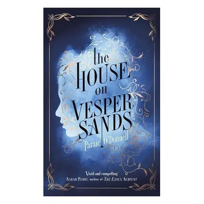 The House on Vesper Sands - Paraic O'Donnell