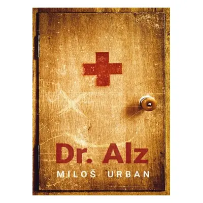 Dr. Alz - Miloš Urban