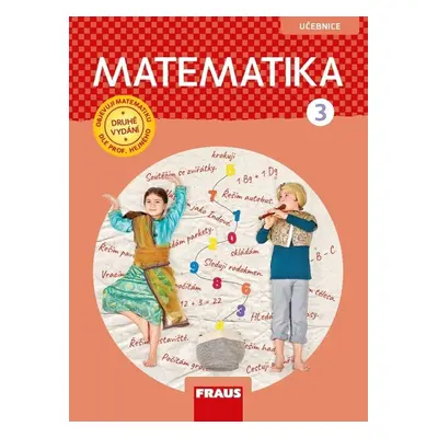 Matematika 3 – dle prof. Hejného nová generace učebnice - Milan Hejný