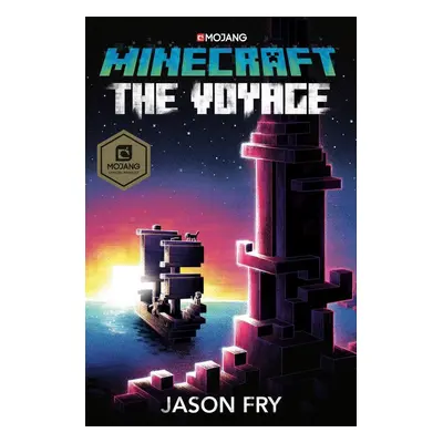 Minecraft: The Voyage - Jason Fry