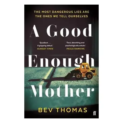 A Good Enough Mother - Bev Thomas