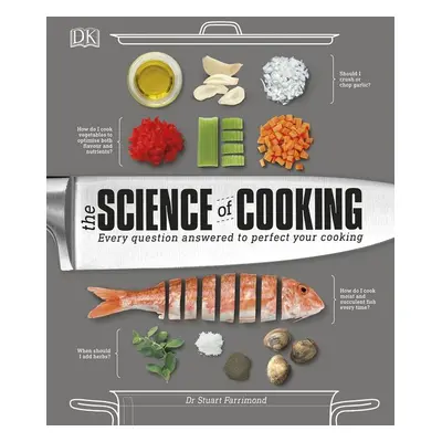 The Science of Cooking - Stuart Farrimond