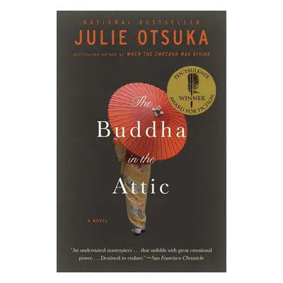 The Buddha in the Attic - Julie Otsuka