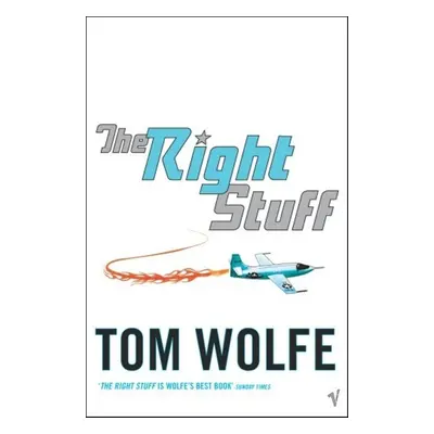 The Right Stuff - Tom Wolfe