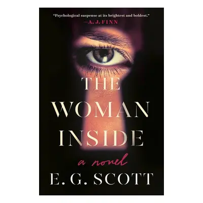 The Woman Inside - E. G. Scott