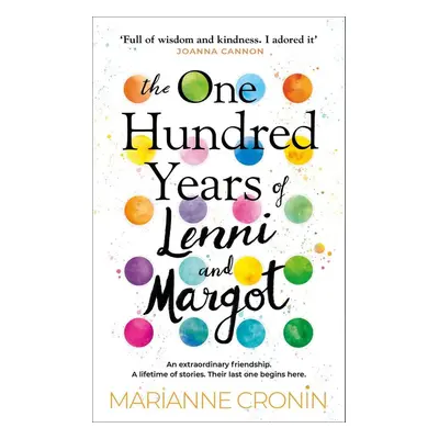 The One Hundred Years of Lenni and Margot - Marianne Cronin