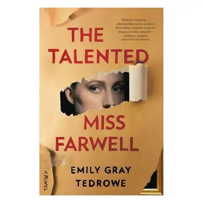 The Talented Miss Farwell - Emily Gray Tedrowe