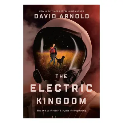 The Electric Kingdom - David Arnold