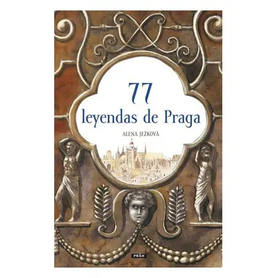 77 leyendas de Praga - Renáta Fučíková