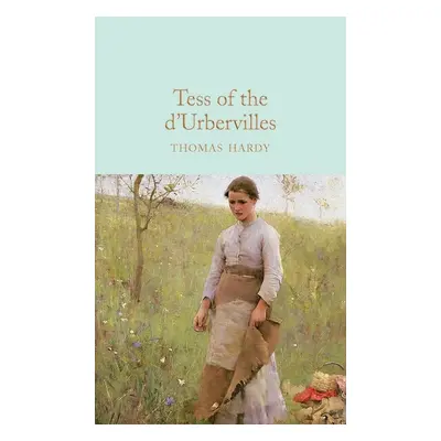 Tess of the d'Urbervilles - Thomas Hardy