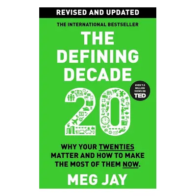 The Defining Decade - Meg Jay