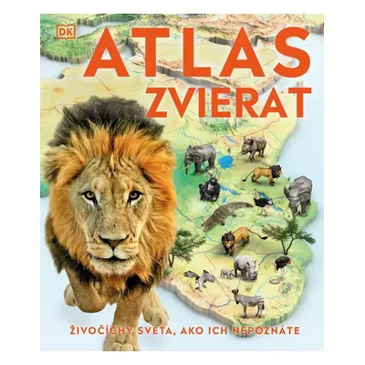 Atlas zvierat - Katarína Slabeyová