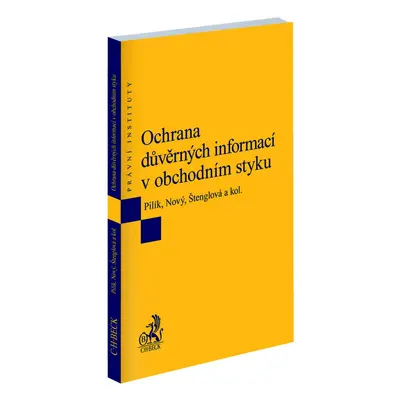 Ochrana důvěrných informací v obchodním styku - Václav Pilík