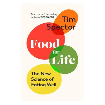 Food for Life - Tim Spector