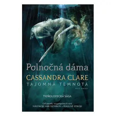 Polnočná dáma - Cassandra Clare