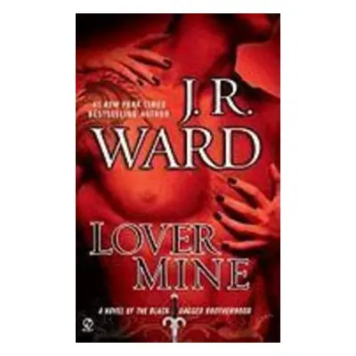 Black Dagger 08. Lover Mine - J.R. Ward