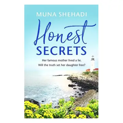 Honest Secrets - Muna Shehadi