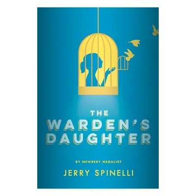 The Warden's Daughter - Jerry Spinelli