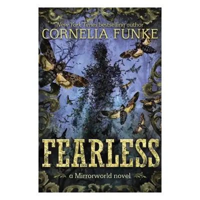 Reckless 02. Fearless - Cornelia Funke