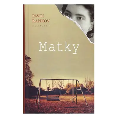 Matky - Pavol Rankov