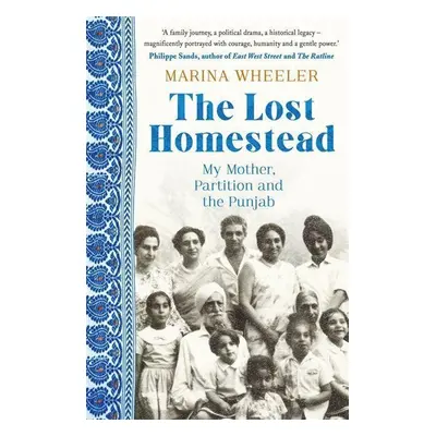 The Lost Homestead - Marina Wheeler