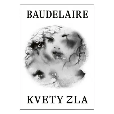 Kvety zla - Charles Baudelaire