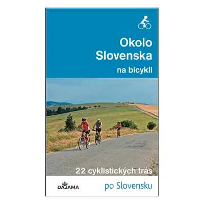 Okolo Slovenska na bicykli - Peter Jankovič