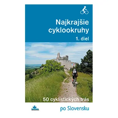 Najkrajšie cyklookruhy - Daniel Kollár