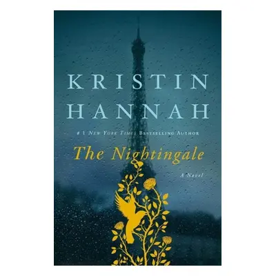 The Nightingale - Kristin Hannah