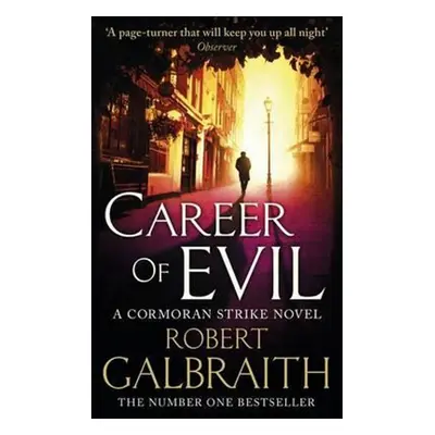 Career of Evil - Robert Galbraith (pseudonym J. K. Rowlingové)